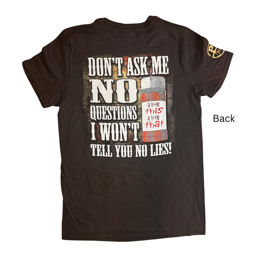 Pit Country Premium Graphic Crewneck Mens T-Shirt - “Don't Ask Me No Questions"