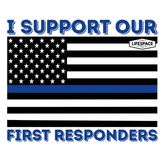 Lifespace Premium Waterproof Vinyl Sticker "I Support Our First Responders Police" MADE IN AMERICA