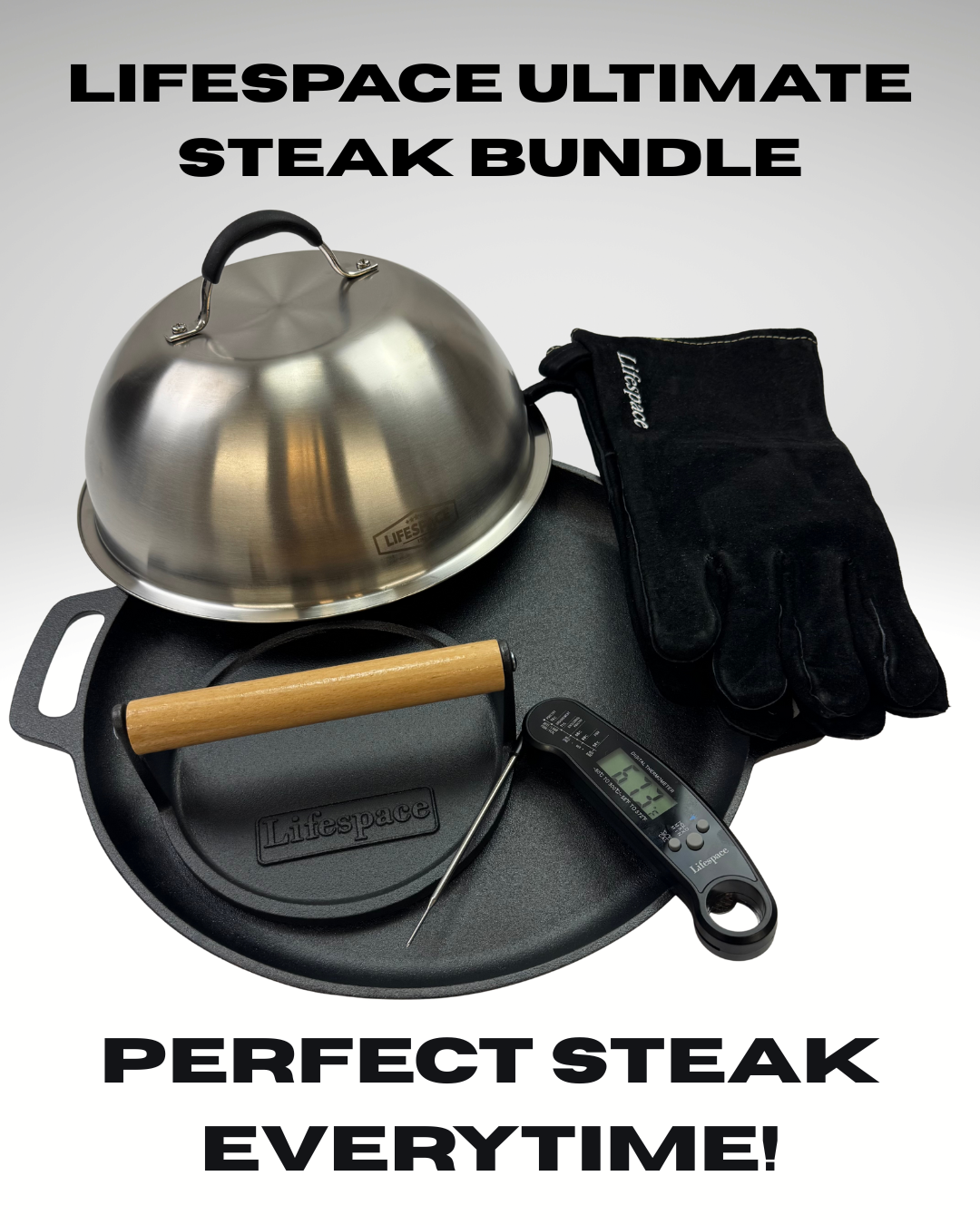 Lifespace Ultimate Steak Bundle — Cast Iron Plancha + Steak Press + Dome Lid + Instant Read Thermometer + Black Leather Gloves